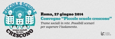 Convegno Indire "Piccole scuole crescono"